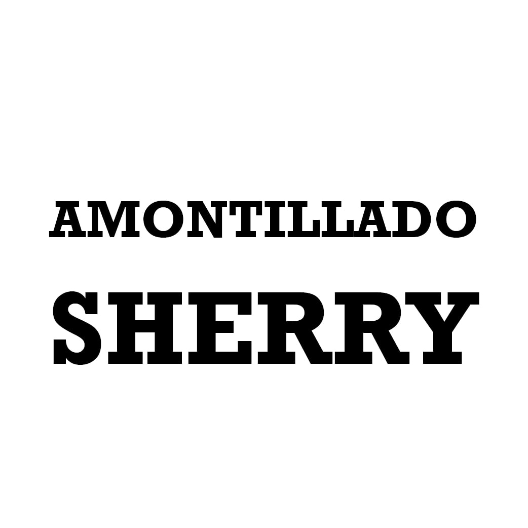 Amontillado Sherry Amontillado Sherry