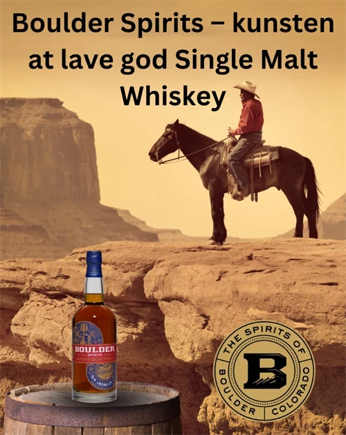 Boulder Spirits – amerikansk Single Malt Whiskey fra Colorado