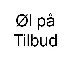Øl på tilbud Øl på tilbud